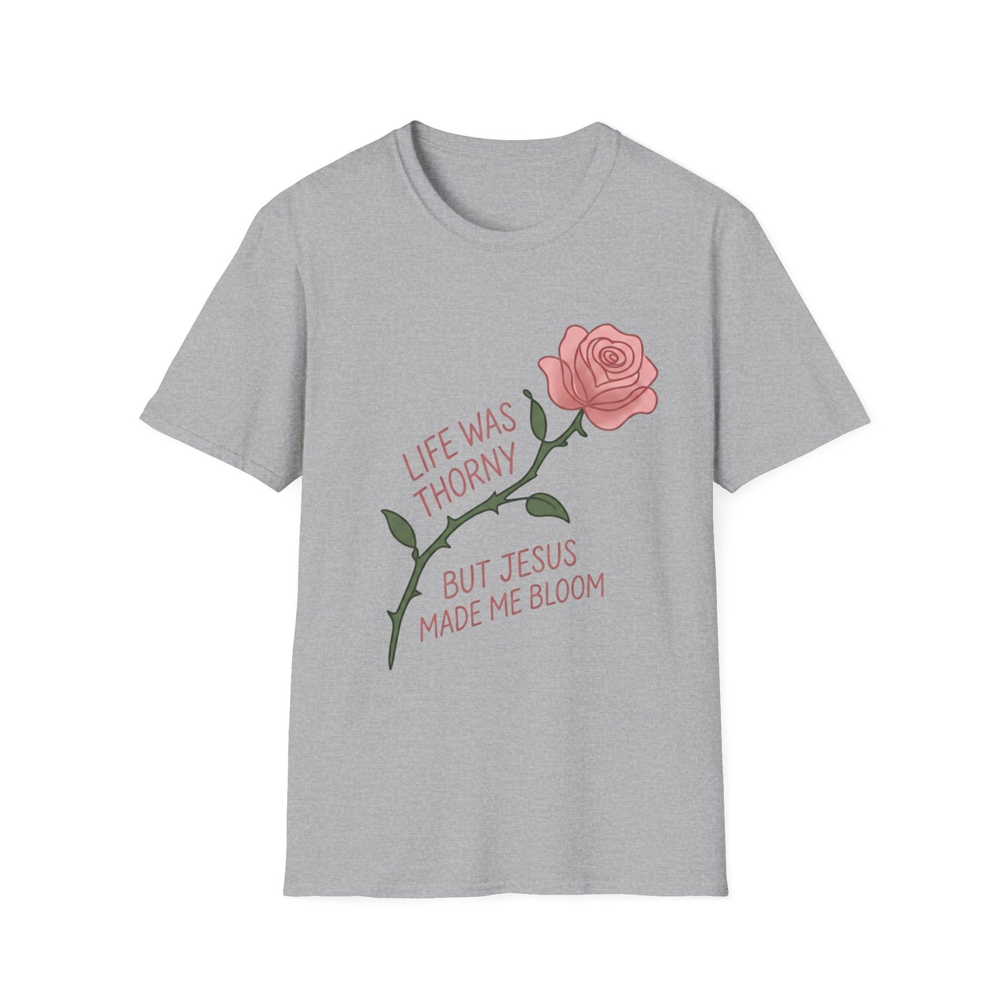 Jesus Made Me Bloom | Inspirational Christian Tee | Unisex T-Shirt