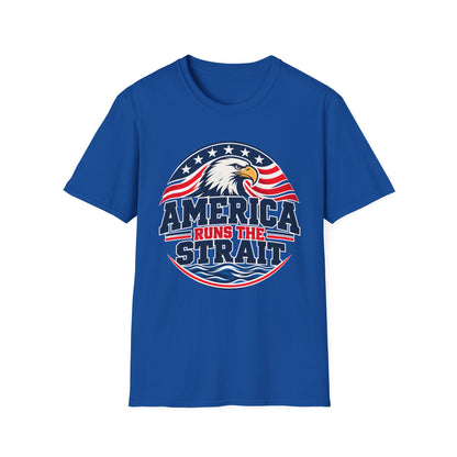 America Runs the Strait Shirt | Patriotic Eagle T-Shirt | Unisex Tee
