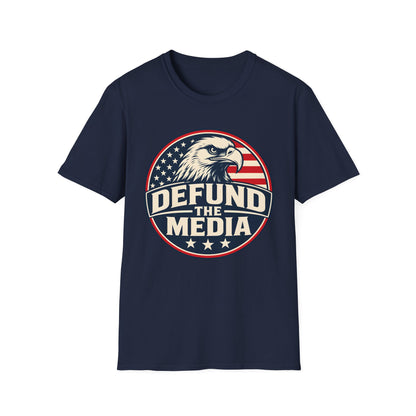 Defund the Media Eagle Shirt | Patriotic Graphic T-Shirt | Unisex Tee