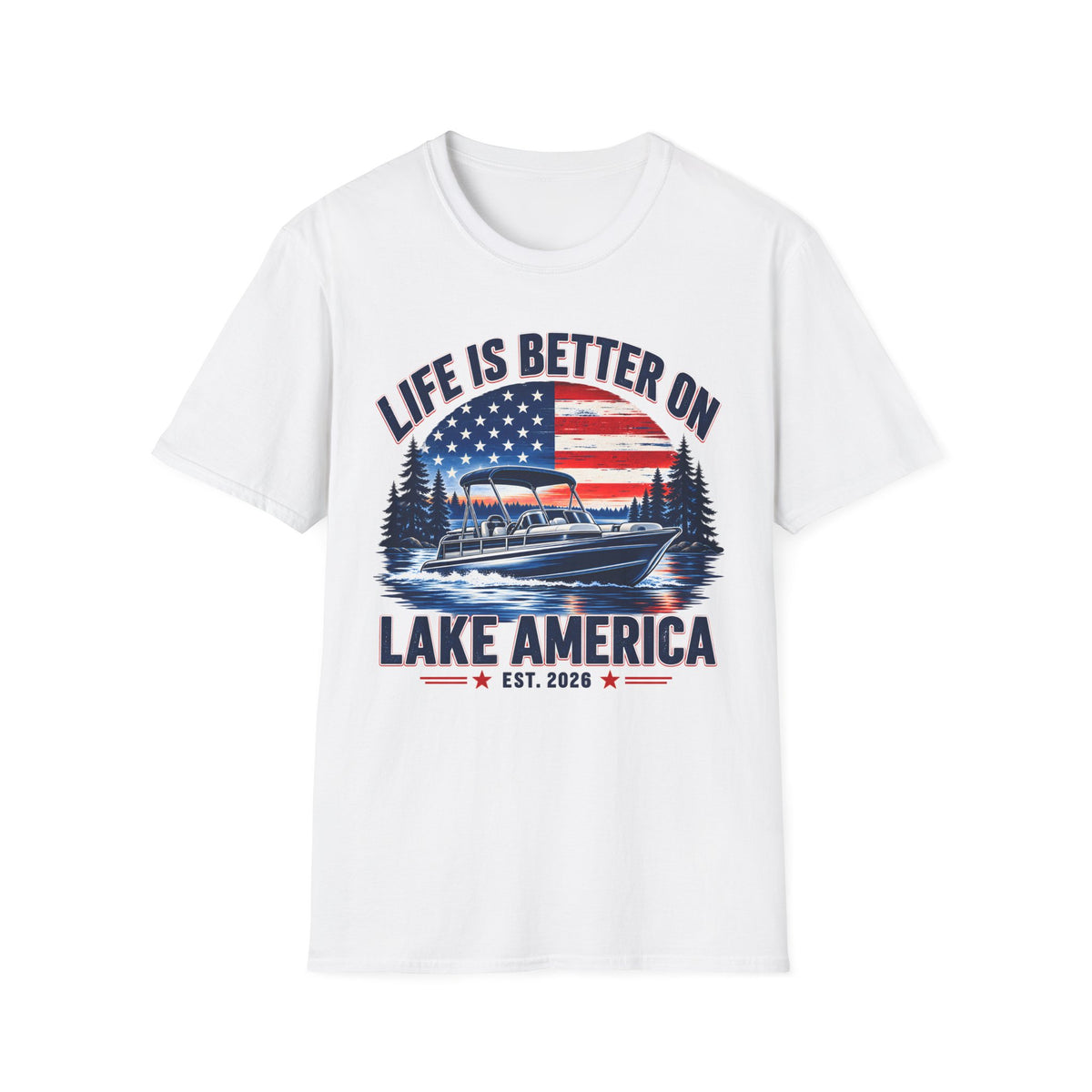 Life Is Better on Lake America Shirt | Patriotic Boat T-Shirt | Unisex Lake Tee