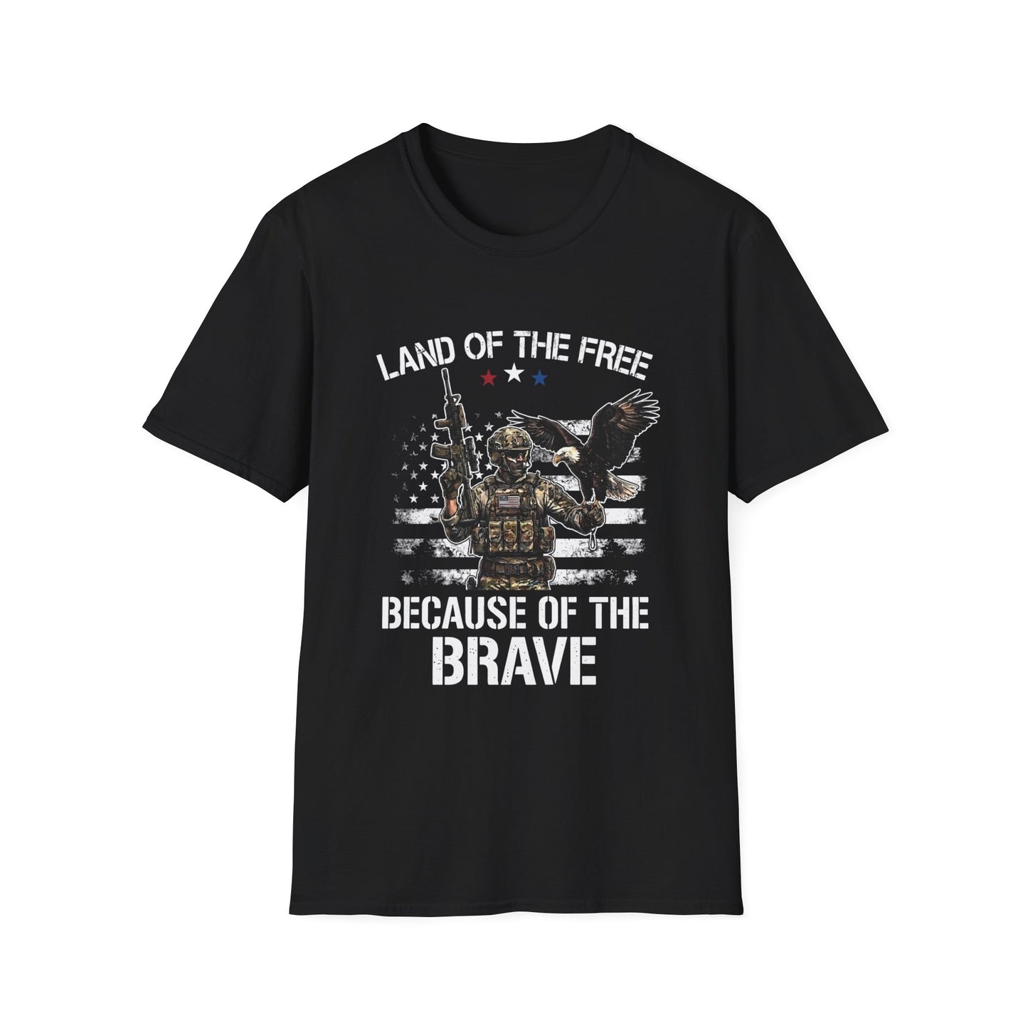 Land Of The Free Because Of The Brave (Unisex T-Shirt)