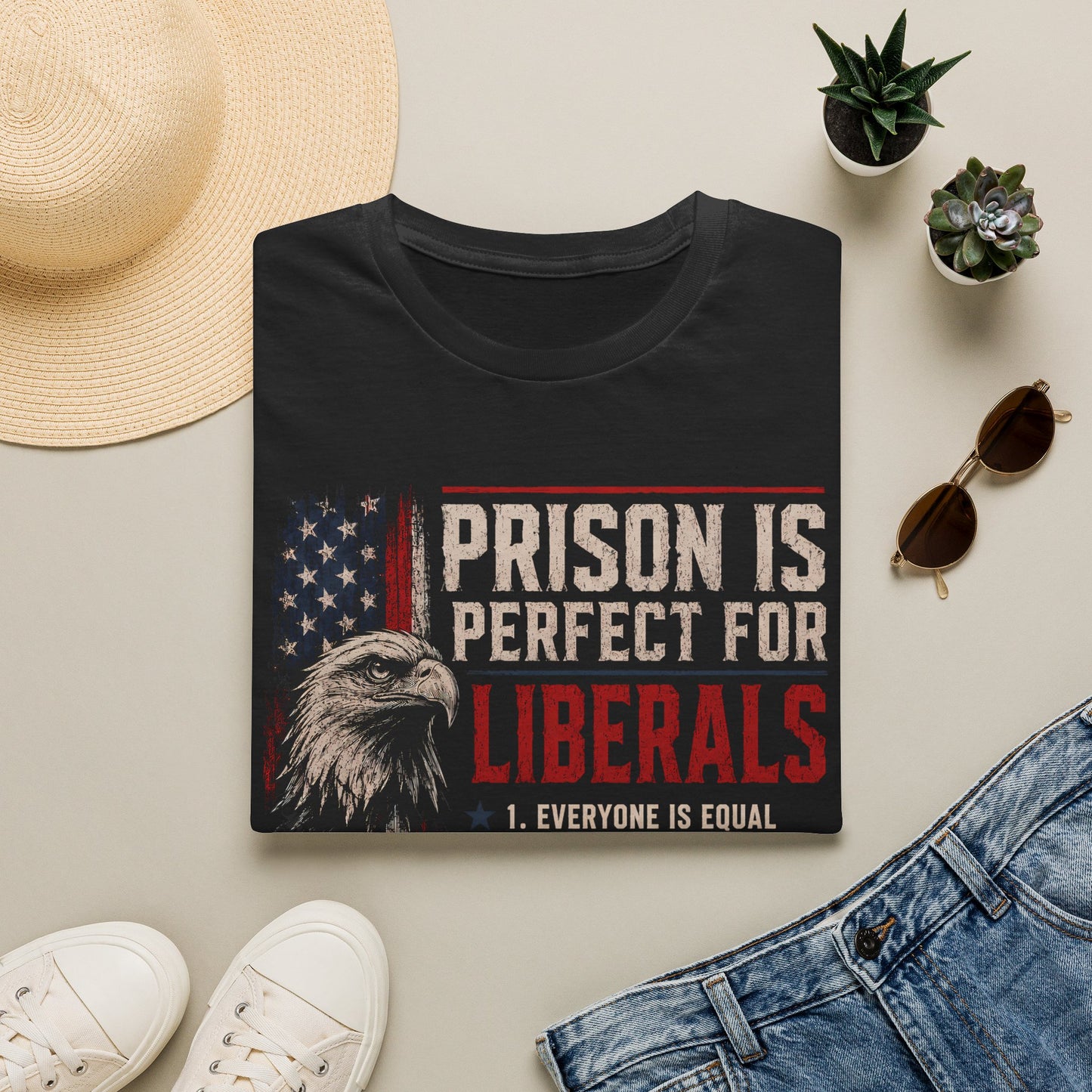 Prison Is Perfect For Liberals (Unisex T-Shirt)