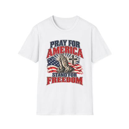 Pray for America Shirt | Stand for Freedom Christian T-Shirt | Unisex Tee