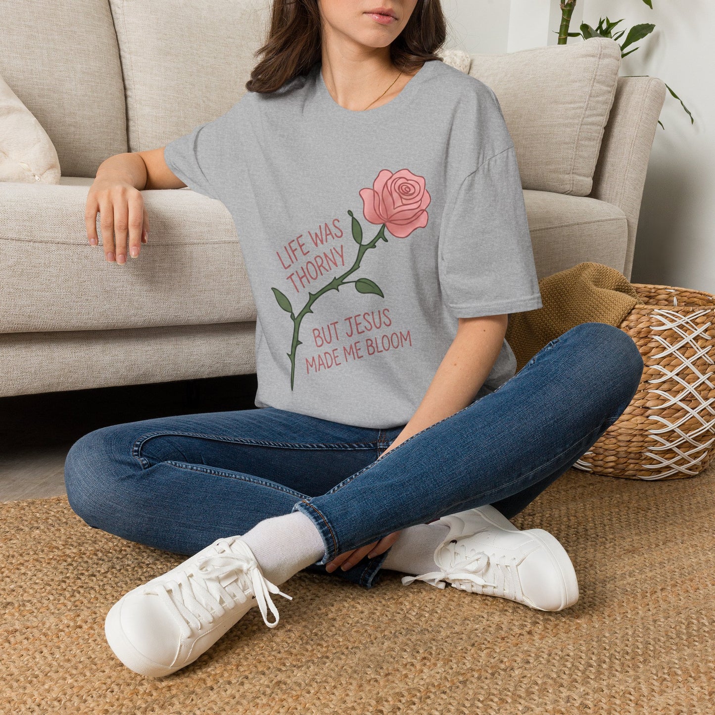 Life Was Thorny But Jesus Made Me Bloom (Unisex T-Shirt)