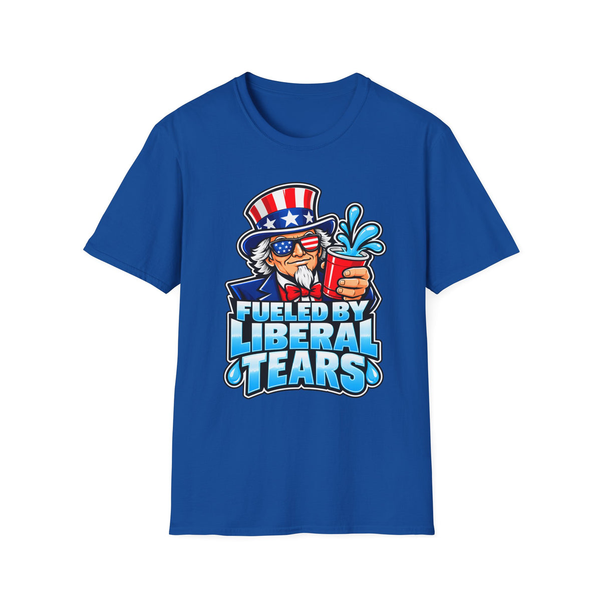 Fueled by Liberal Tears Uncle Sam Shirt | Patriotic T-Shirt | Unisex Tee