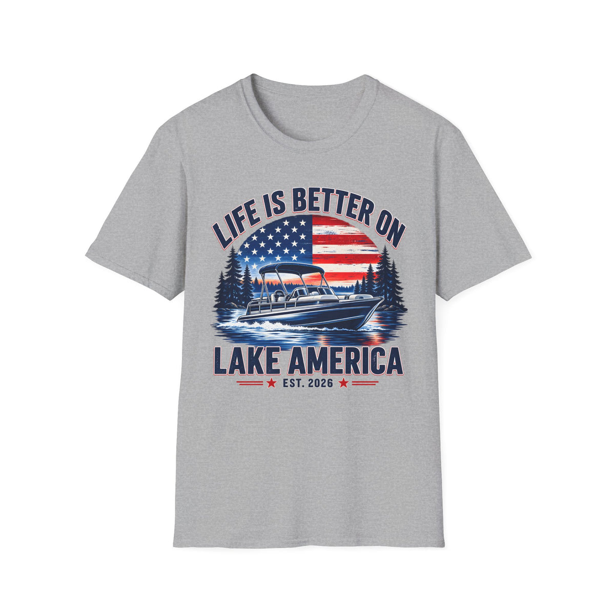 Life Is Better on Lake America Shirt | Patriotic Boat T-Shirt | Unisex Lake Tee
