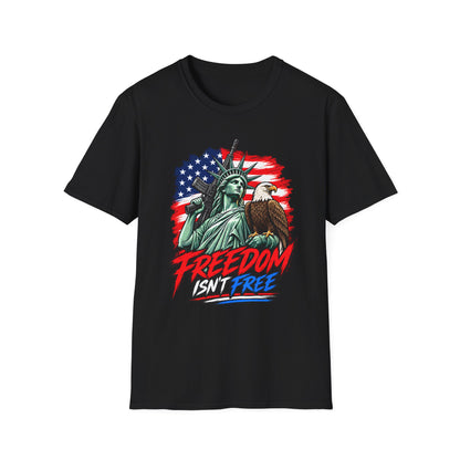 Freedom Isn’t Free Shirt | Statue of Liberty & Eagle T-Shirt | Patriotic Unisex Tee