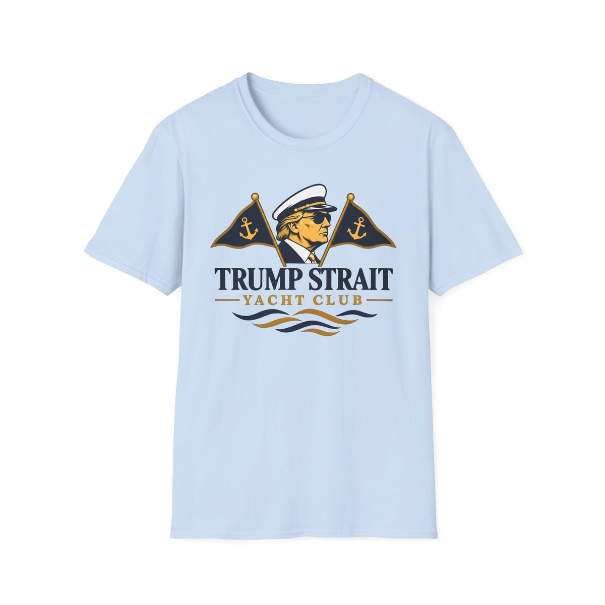 Trump Strait Yacht Club T-shirt in Light Blue with navy and gold captain graphic, front view