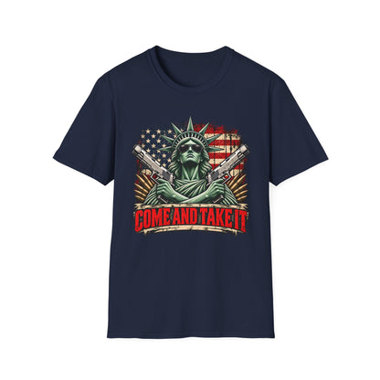 Come and Take It Shirt | Statue of Liberty T-Shirt | Patriotic Unisex Tee
