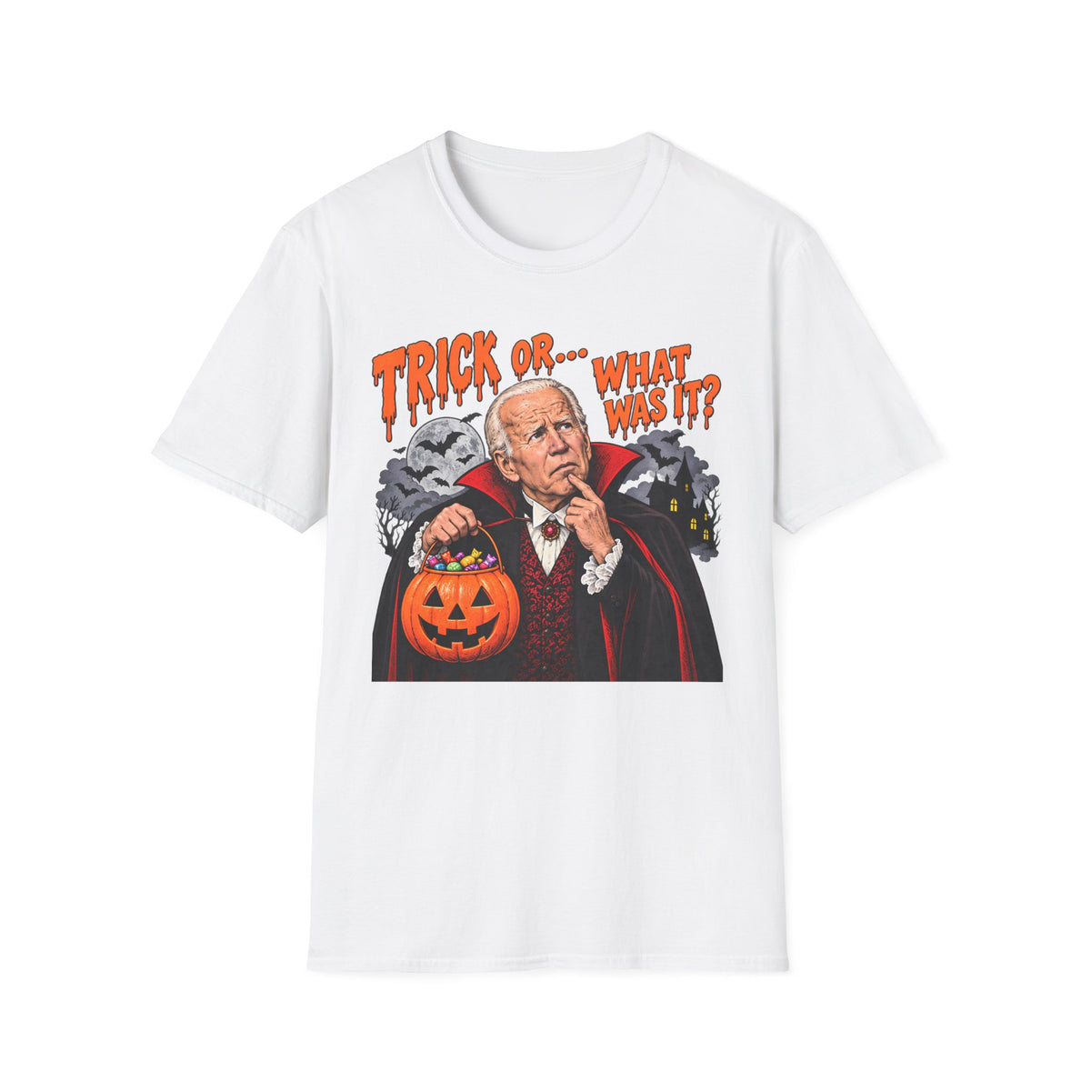 Trick Or… What Was It? | Joe Biden Vampire Halloween Tee | Unisex T-Shirt