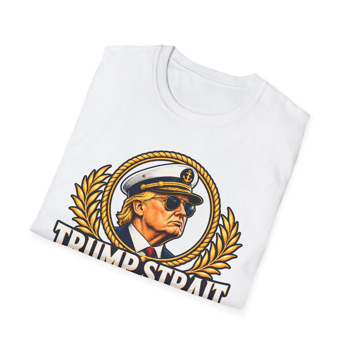 Trump Strait Yacht Club Shirt | Sail With Confidence T-Shirt | Nautical Unisex Tee