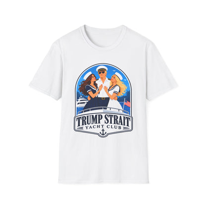 Trump Strait Yacht Club T-Shirt | Blue Nautical Captain Graphic | Patriotic Unisex Tee