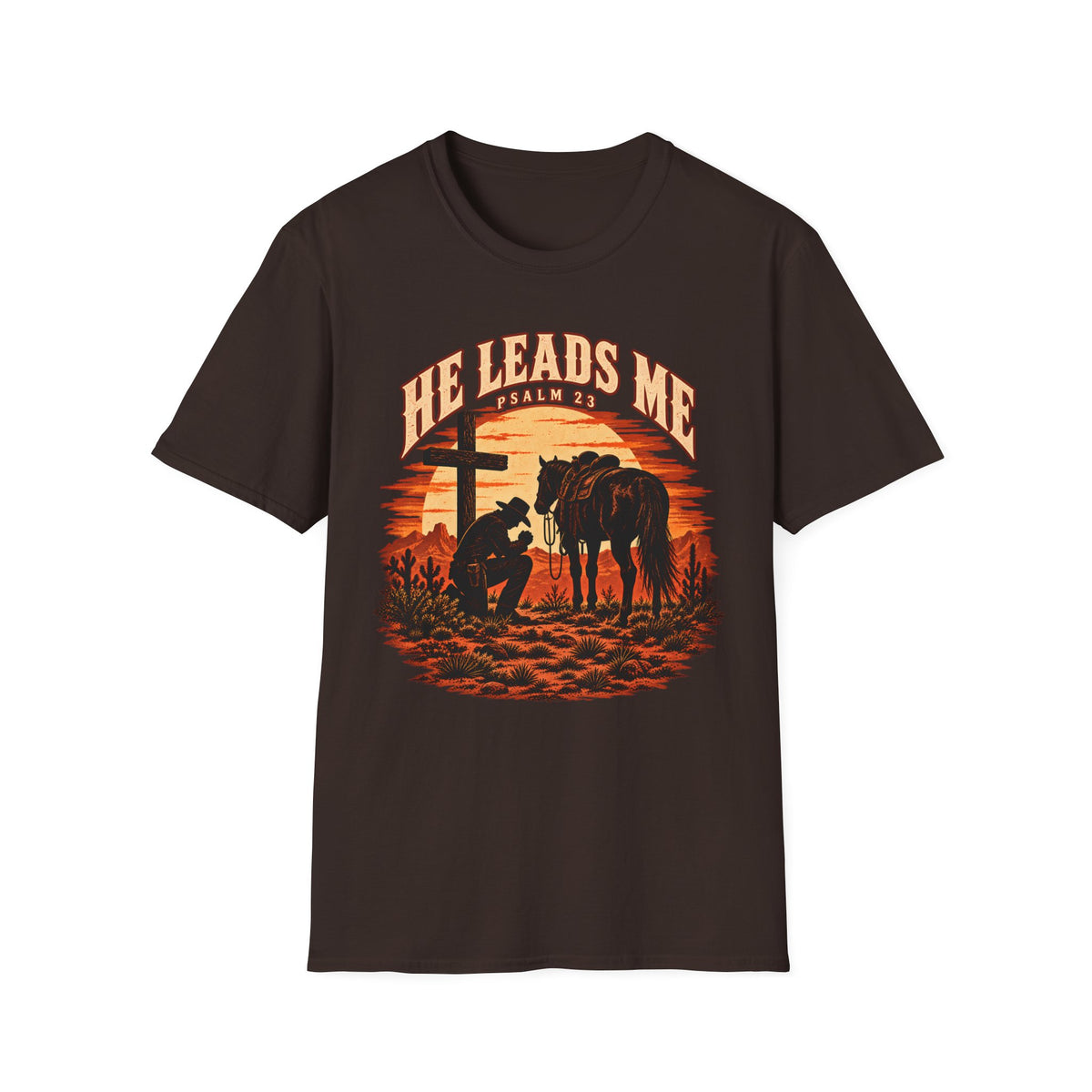 He Leads Me Shirt | Psalm 23 Cowboy T-Shirt | Christian Western Unisex Tee
