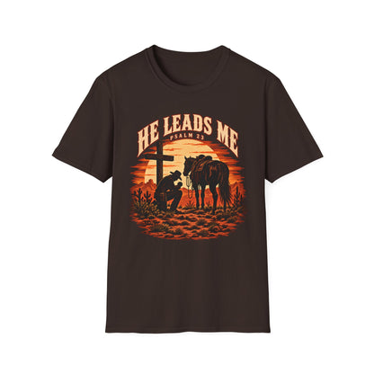 He Leads Me Shirt | Psalm 23 Cowboy T-Shirt | Christian Western Unisex Tee