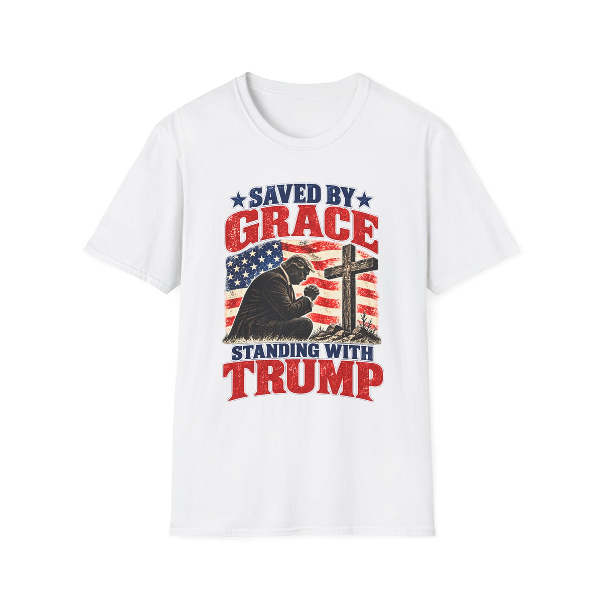 Saved by Grace Standing with Trump Shirt | Christian Patriotic T-Shirt | Unisex Tee