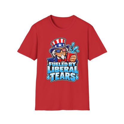 Fueled by Liberal Tears Uncle Sam Shirt | Patriotic T-Shirt | Unisex Tee