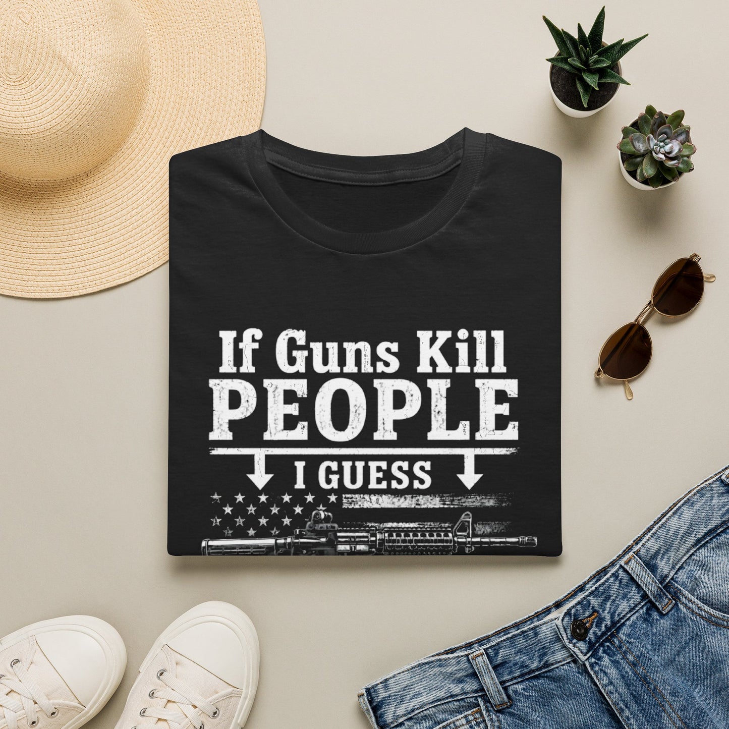 If Guns Kill People | Funny Pro 2A Tee | Unisex T-Shirt