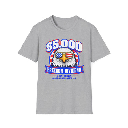 $5,000 Freedom Dividend Shirt | Patriotic Eagle T-Shirt | Unisex Tee