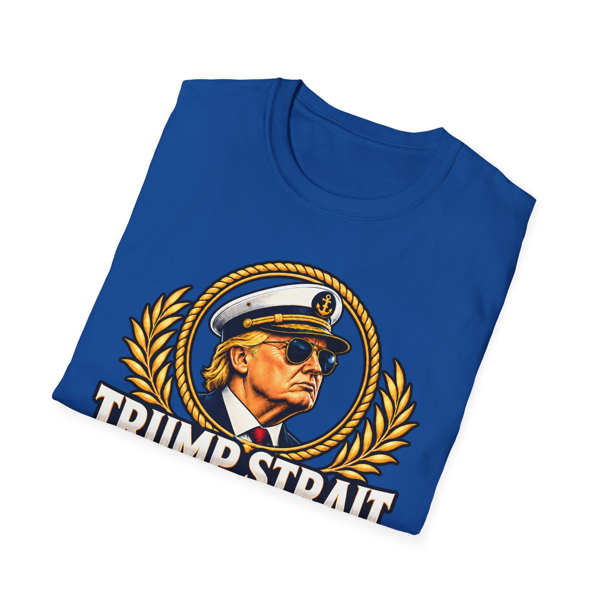 Trump Strait Yacht Club Shirt | Sail With Confidence T-Shirt | Nautical Unisex Tee