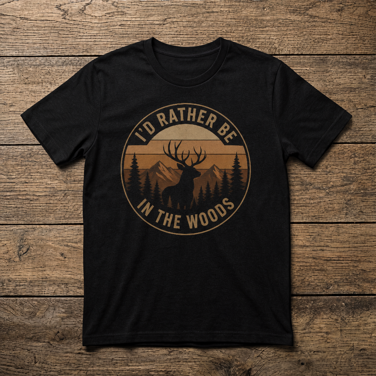 I'd Rather Be in the Woods Shirt | Hunting Outdoors Tee | Unisex T-Shirt