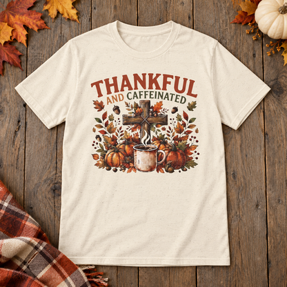Natural Thankful and Caffeinated Shirt on the shared autumn wooden background