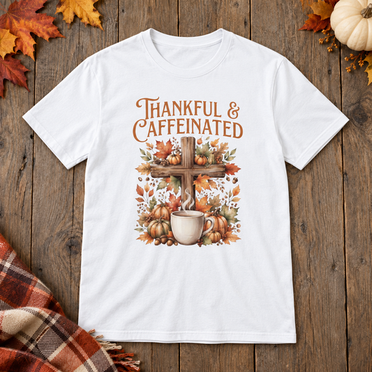 White Thankful & Caffeinated Shirt on the shared autumn wooden background