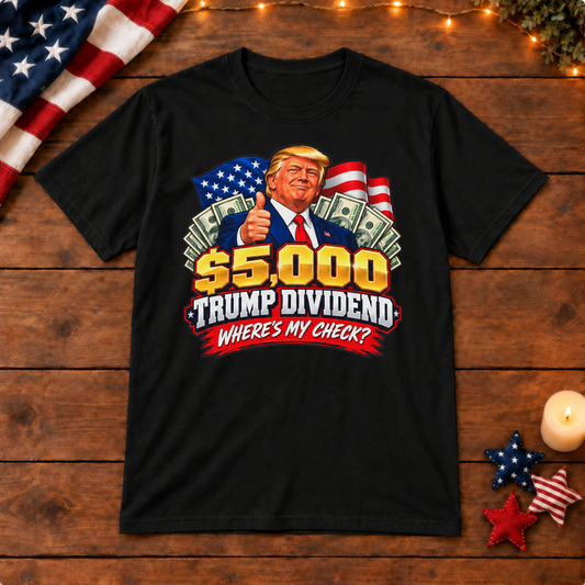 Where’s My Check Trump Dividend shirt in Black, patriotic wooden background