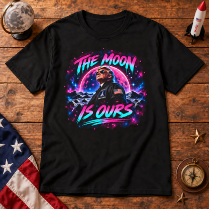 The Moon Is Ours Patriotic Space Shirt | America Moon Unisex Tee