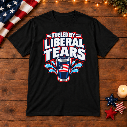 Fueled by Liberal Tears Tumbler Shirt in Black, on patriotic wooden background