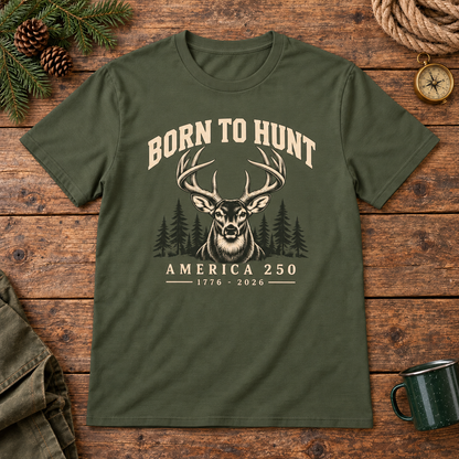 Born to Hunt Shirt — Olive Green outdoor wooden background