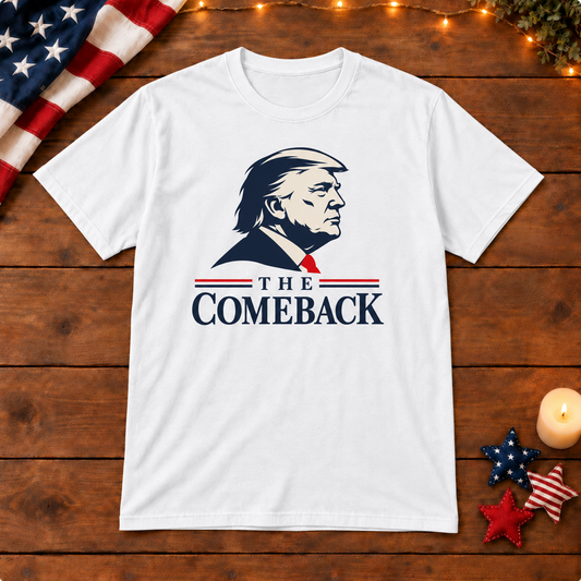 The Comeback Trump Shirt — White shirt on patriotic wooden background
