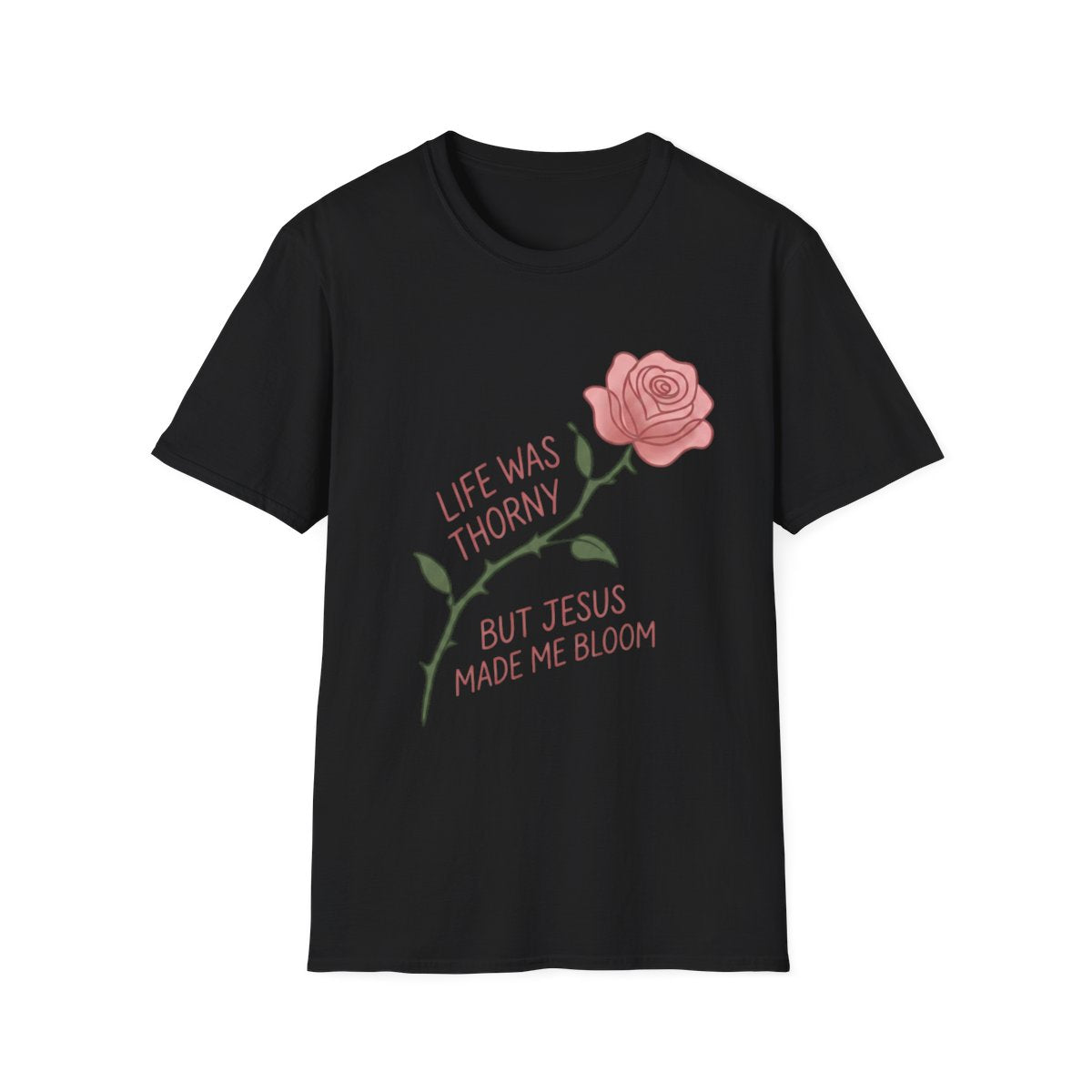 Jesus Made Me Bloom | Inspirational Christian Tee | Unisex T-Shirt