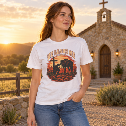 He Leads Me Shirt — western lifestyle